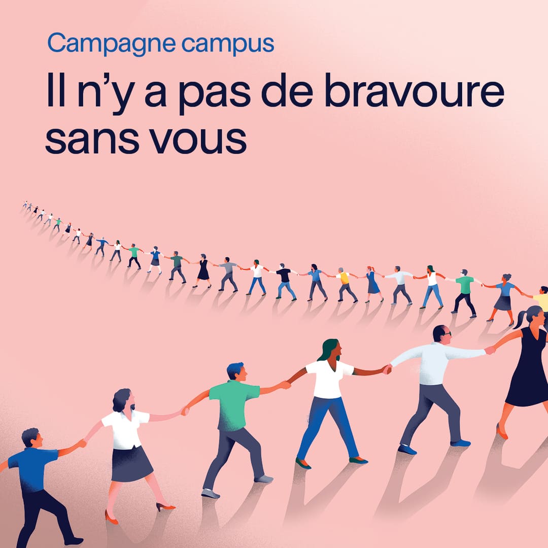 « Il n’y a pas de bravoure sans vous », la 5e Campagne campus est lancée!
